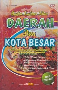 Image of Aneka Kuliner Khas Daerah dan Kota Besar