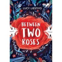 Image of Between Two Roses
