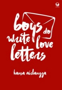 Image of Boys Do Write Love Letters