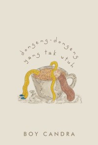 Image of Dongeng - dongeng yang Tak Utuh