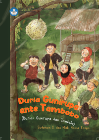 Image of Duria Gunirupa ante Tambobo : Durian Gunirupa dan Tambobo