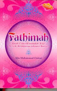 Image of Fathimah Buah Cinta Rasul Saw : Sosok Sempurna Wanita Surga