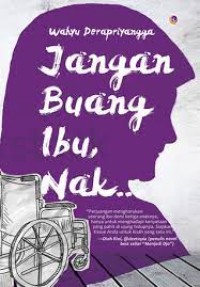 Image of Jangan Buang Ibu , Nak ...