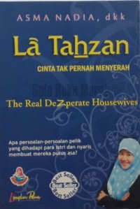 Image of La Tahzan : Cinta Tak Pernah Menyerah