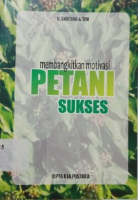 Image of Membangkitkan Motivasi Petani Sukses