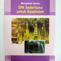 Image of Mengelola Usaha SPA Sederhana untuk Kesehatan
