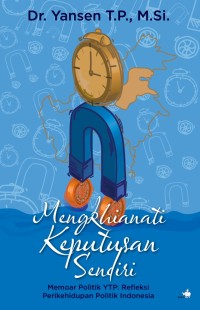 Image of Mengkhianati Keputusan Sendiri