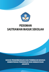 Image of PEDOMAN SASTRAWAN MASUK SEKOLAH
