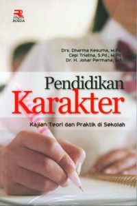 Image of Pendidikan Karakter : Kajian Teori dan Praktik di Sekolah