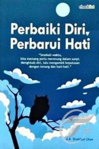 Image of Perbaiki Diri, Perbarui Hati