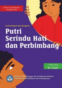 Image of Putri Serindu Hati Dan Perbimbang