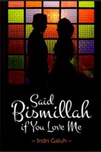 Image of Said Bismillah If You Love Me