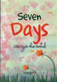 Image of Seven Days : Cinta Sejati Akan Kembali