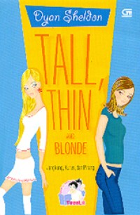 Image of Tall , Thin and Blonde