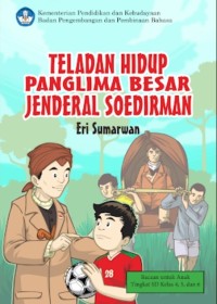 Image of TELADAN HIDUP : PANGLIMA BESAR JENDERAL SOEDIRMAN