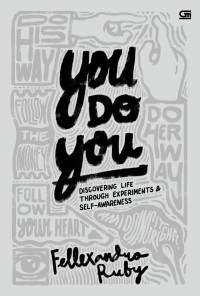 Image of You Do You : Discovering Life Through Experiments & Self - Awareness
